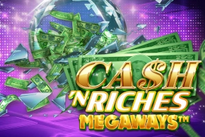 Cash N Riches Megaways